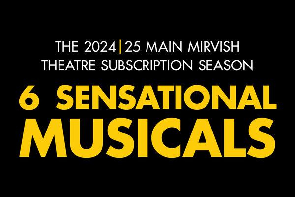 The Official Mirvish Website | Tickets To The Best Theatre In Toronto