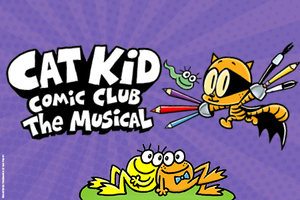 Cat Kid Comic Club: The Musical