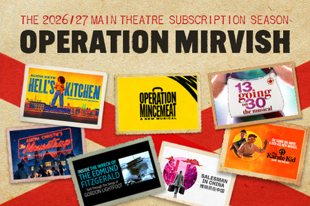 2026/27 Main Mirvish Subscription Season