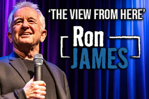 Ron James in 'The View From Here'