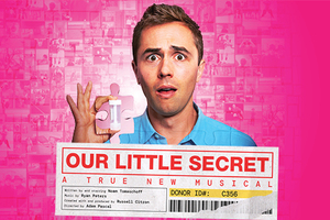 Our Little Secret: A True New Musical