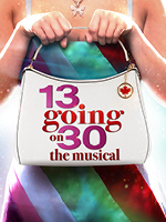 13 Going On 30: The Musical